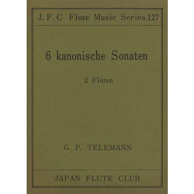 フルートクラブ名曲シリーズ127 テレマン作曲 6曲のカノン ／ 日本フルートクラブ出版