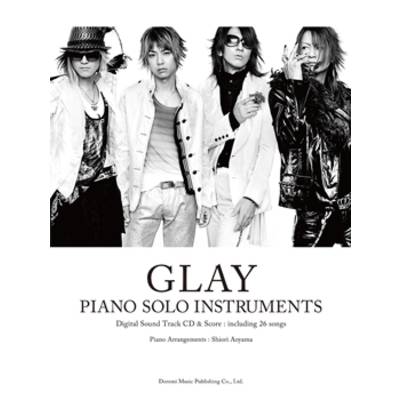 GLAY／ピアノ・ソロ・インストゥルメンツ CD2枚付 ／ ドレミ楽譜出版社
