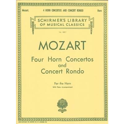 モーツァルト : 4つのホルン協奏曲とコンサート･ロンド ／ シャーマー社