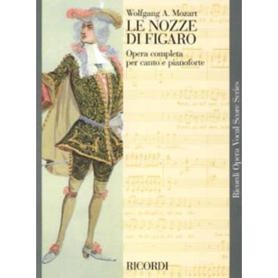 モーツァルト : オペラ「フィガロの結婚 KV 492」(伊語)(紙装) ／ リコルディ社