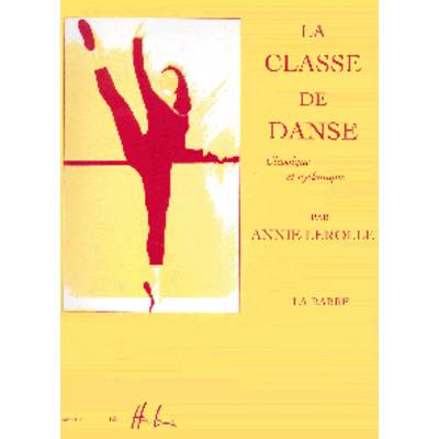 GYP00074587 ﾙﾛｰﾙ バレエの学校 ﾙﾛｰﾙ編 第2巻／ピアノ LEROLLE ANNIE CLASSE DE DANSE VOL.2 ／ アンリ･ルモアンヌ社