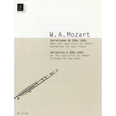 GYW00074360 モーツァルト : キラキラ星変奏曲 KV 265/フルート二重奏のための編曲 ／ ウニヴァザール社