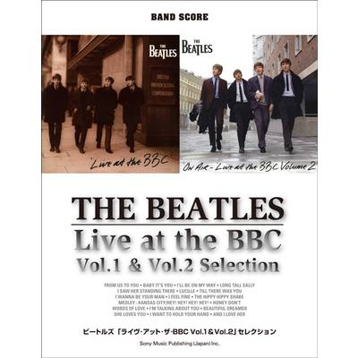バンドスコア ビートルズ／ﾗｲｳﾞ･ｱｯﾄ･ｻﾞ･BBC VOL.1 & VOL2 ｾﾚｸｼｮﾝ ／ シンコーミュージックエンタテイメント