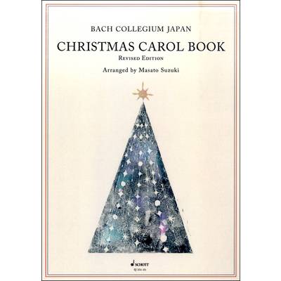 SJ301−01 Bach Collegium Japan Christmas Carol Book（Revised Edition） ／ ショット・ミュージック