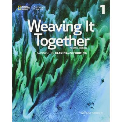 Weaving It Together 4th Edition Book 1 Student Book ／ センゲージラーニング (JPT)