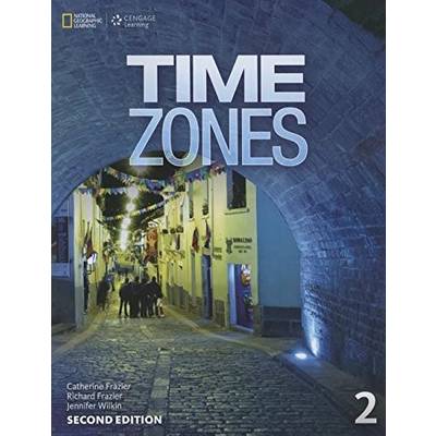 Time Zones 2nd Edition Book 2 Student Book Text Only ／ センゲージラーニング (JPT)