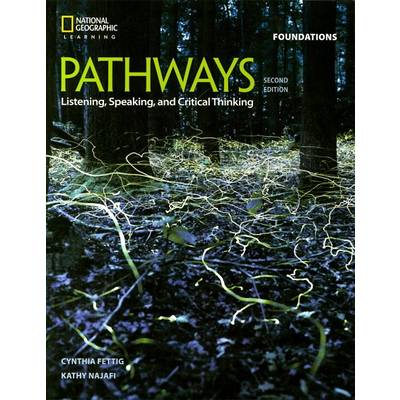 Pathways Listening Speaking and Critical Thinking 2nd Edition Foundations Student Book with Online W ／ センゲージラーニング (JPT)