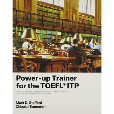 Power-up Trainer for the TOEFL ITP Student Book with CD ／ センゲージラーニング (JPT)