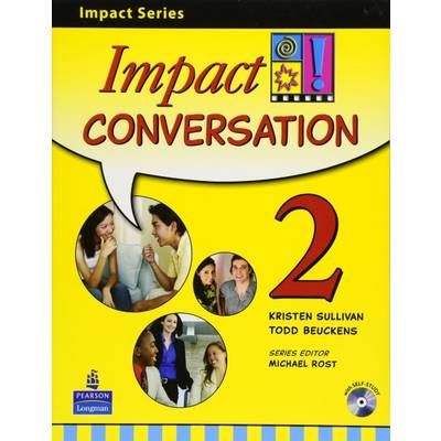Impact Conversation Level 2 Student Book with Self-Study CD ／ ピアソン・ジャパン(JPT)