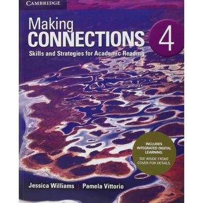 Making Connections 2nd Edition Level 4 Student Book with Integrated Digital ／ ケンブリッジ大学出版(JPT)