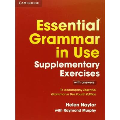 Essential Grammar in Use Supplementary Exercises 4th Edition ／ ケンブリッジ大学出版(JPT)