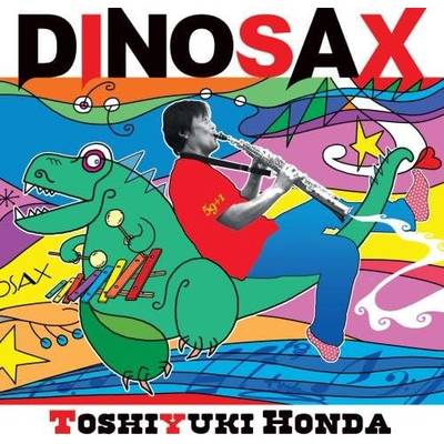 DINOSAX ／ 東京ハッスルコピー