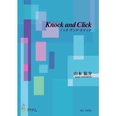 山本祐介 Knock and Click ／ マザーアース