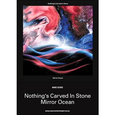 バンド・スコア Nothing’s Carved In Stone 「Mirror Ocean」 ／ シンコーミュージックエンタテイメント
