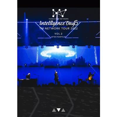 TM NETWORK TOUR 2022 FANKS intelligence Days AFTER PAMPHLET Vol.2 ／ リットーミュージック