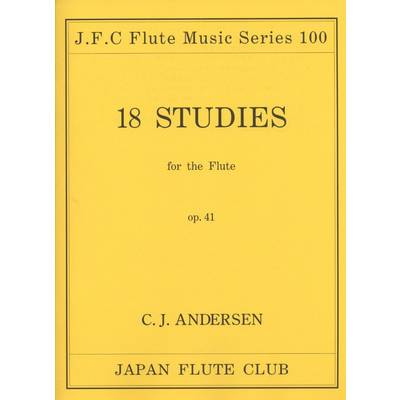フルートクラブ名曲シリーズ100 アンデルセン作曲 18の練習曲op．41 ／ 日本フルートクラブ出版