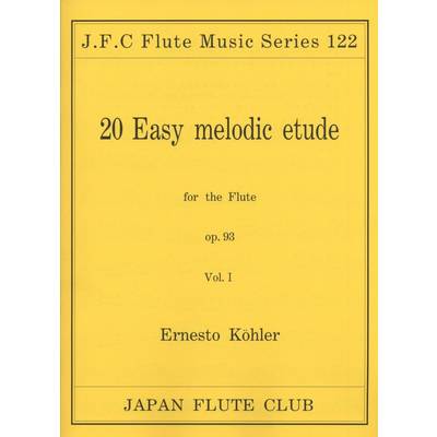フルートクラブ名曲シリーズ122 ケーラー作曲 20のやさしい練習曲op．93 ／ 日本フルートクラブ出版