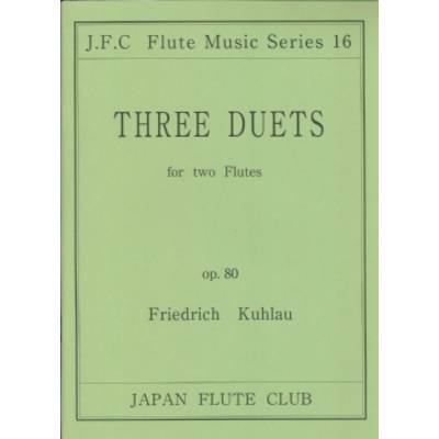 フルートクラブ名曲シリーズ016 クーラウ作曲 フルート二重奏曲op．80 ／ 日本フルートクラブ出版