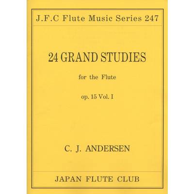 フルートクラブ名曲シリーズ247 アンデルセン作曲 24の大練習曲 Op．15（I） ／ 日本フルートクラブ出版