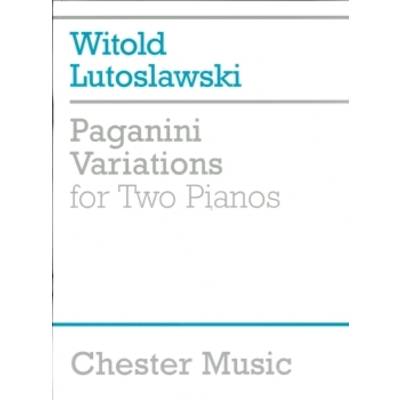 ルトスワフスキ : パガニーニの主題による変奏曲 ／ チェスター社