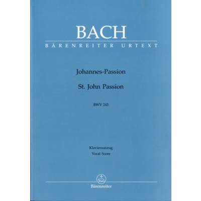 GYC00074531バッハ．J．S．ヨハネ受難曲BWV 245（独語・英語） ／ ベーレンライター社
