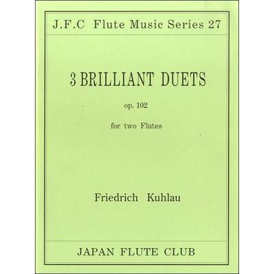 フルートクラブ名曲シリーズ027 クーラウ作曲 フルート二重奏曲op．102 ／ 日本フルートクラブ出版