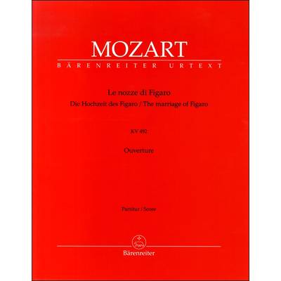 GYA00016062 モーツァルト 序曲「フィガロの結婚」 KV 492/新モーツァルト全集版: 指揮者用大型スコア ／ ベーレンライター社
