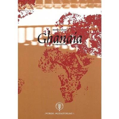 Ghanaia（fur Marimba Solo）／ガーナイア ／ ウィンズスコア