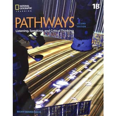 Pathways Listening Speaking and Critical Thinking 2nd Edition Book 1 Split 1B with Online Workbook A ／ センゲージラーニング (JPT)