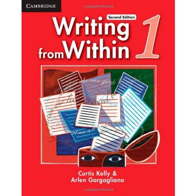 Writing from within 2nd Edition Level 1 Student’s Book ／ ケンブリッジ大学出版(JPT)