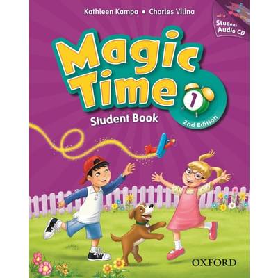 Magic Time 2nd Edition Level 1 Student Book and Audio CD Pack ／ オックスフォード大学出版局(JPT)