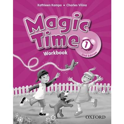 Magic Time 2nd Edition Level 1 Workbook ／ オックスフォード大学出版局(JPT)