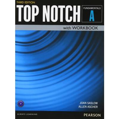 Top Notch 3rd Edition Fundamentals Student Book/Workbook Split A (Student Book+Workbook)【分冊版】 ／ ピアソン・ジャパン(JPT)