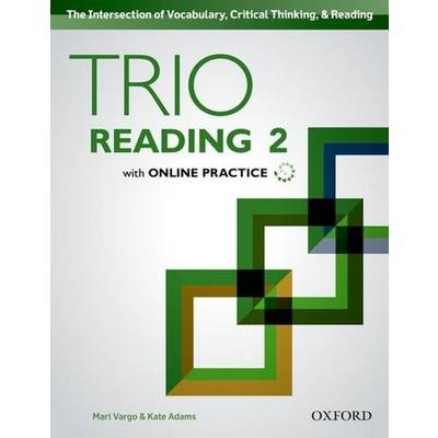 Trio Reading Level 2 Student Book with Online Practice ／ オックスフォード大学出版局(JPT)