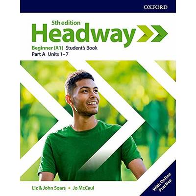 Headway 5th Edition Beginner Student’s Book A with Online Practice【分冊版】 ／ オックスフォード大学出版局(JPT)