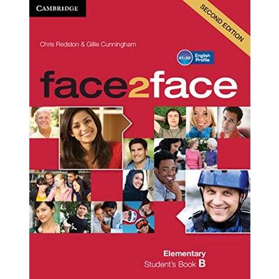 face2face 2nd Edition Elementary Student’s Book B【分冊版】 ／ ケンブリッジ大学出版(JPT)