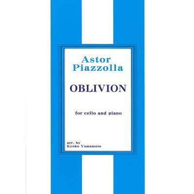 Piazzolla Oblivion for cello and piano チェロ+ピアノ ／ サウンドストリーム
