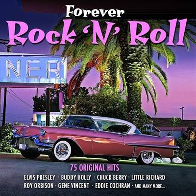 FOREVER ROCK N ROLL /VARIOUS ／ NOT NOW