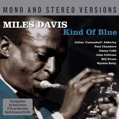 [ｵﾋﾞ] KIND OF BLUE MONO/STEREO / DAVISMILES (2CD) ／ NOT NOW