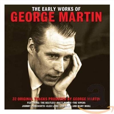 [ｵﾋﾞ] EARLY WORKS (2CD) / VARIOUS (GEORGE MARTIN) ／ NOT NOW