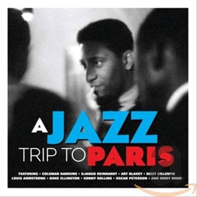 [ｵﾋﾞ] JAZZ TRIP TO PARIS / VARIOUS ／ NOT NOW