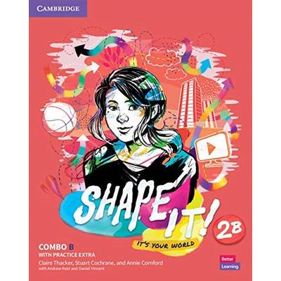 Shape It! Level.2 Combo B Student’s Book and Workbook with Practice Extra ／ ケンブリッジ大学出版(JPT)