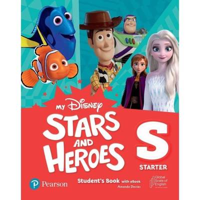 My Disney Stars and Heroes (AmE) Starter Student’s Book with eBook and Digital Activities ／ ピアソン・ジャパン(JPT)