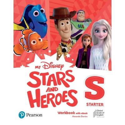 My Disney Stars and Heroes (AmE) Starter Workbook with eBook ／ ピアソン・ジャパン(JPT)