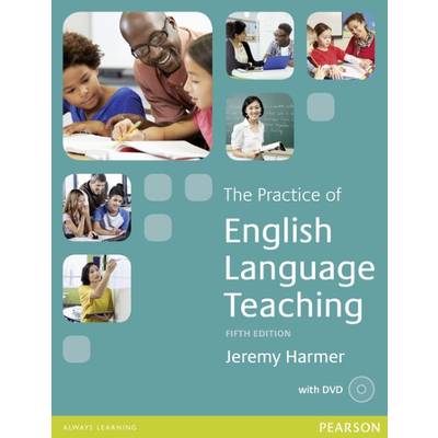 Practice of English Language Teaching (Revised) (5TH ed.) ／ ピアソン・ジャパン(JPT)