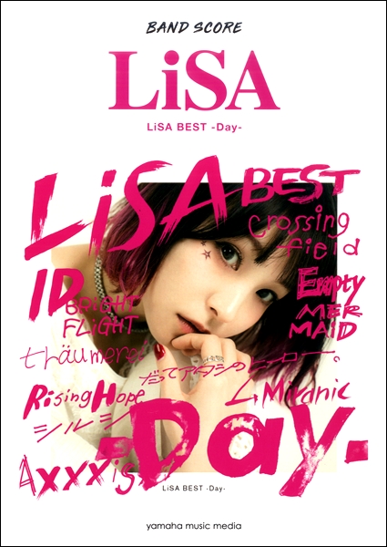 BS LiSA『LiSA BEST−Day−』 ／ ヤマハミュージックメディア