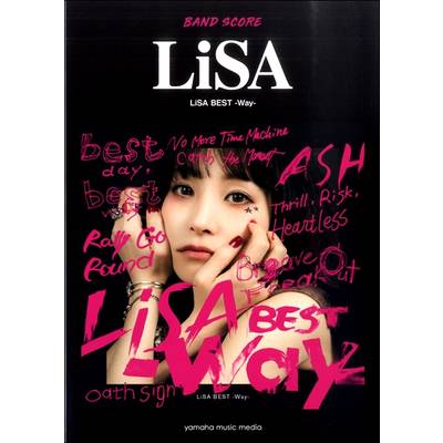 バンドスコア LiSA『LiSA BEST−Way−』 ／ ヤマハミュージックメディア